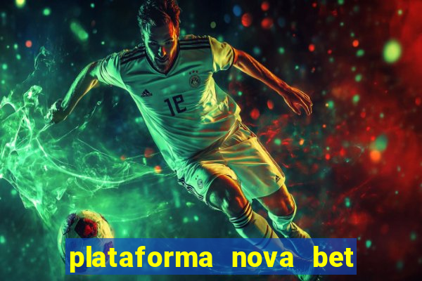 plataforma nova bet de 5 reais